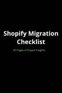 Shopify Migration Checklist
